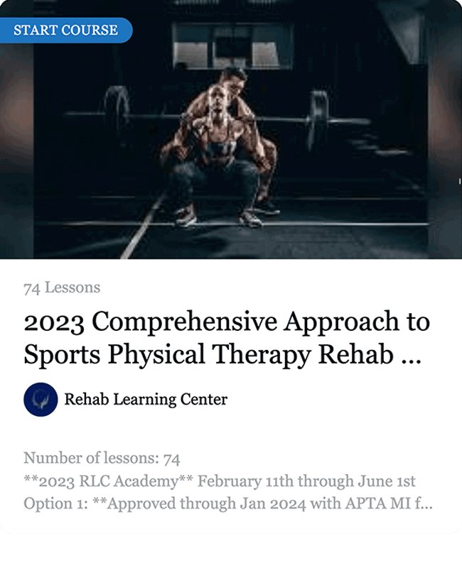 2023 Comprehensive Approach to Sports Physical Therapy Rehab